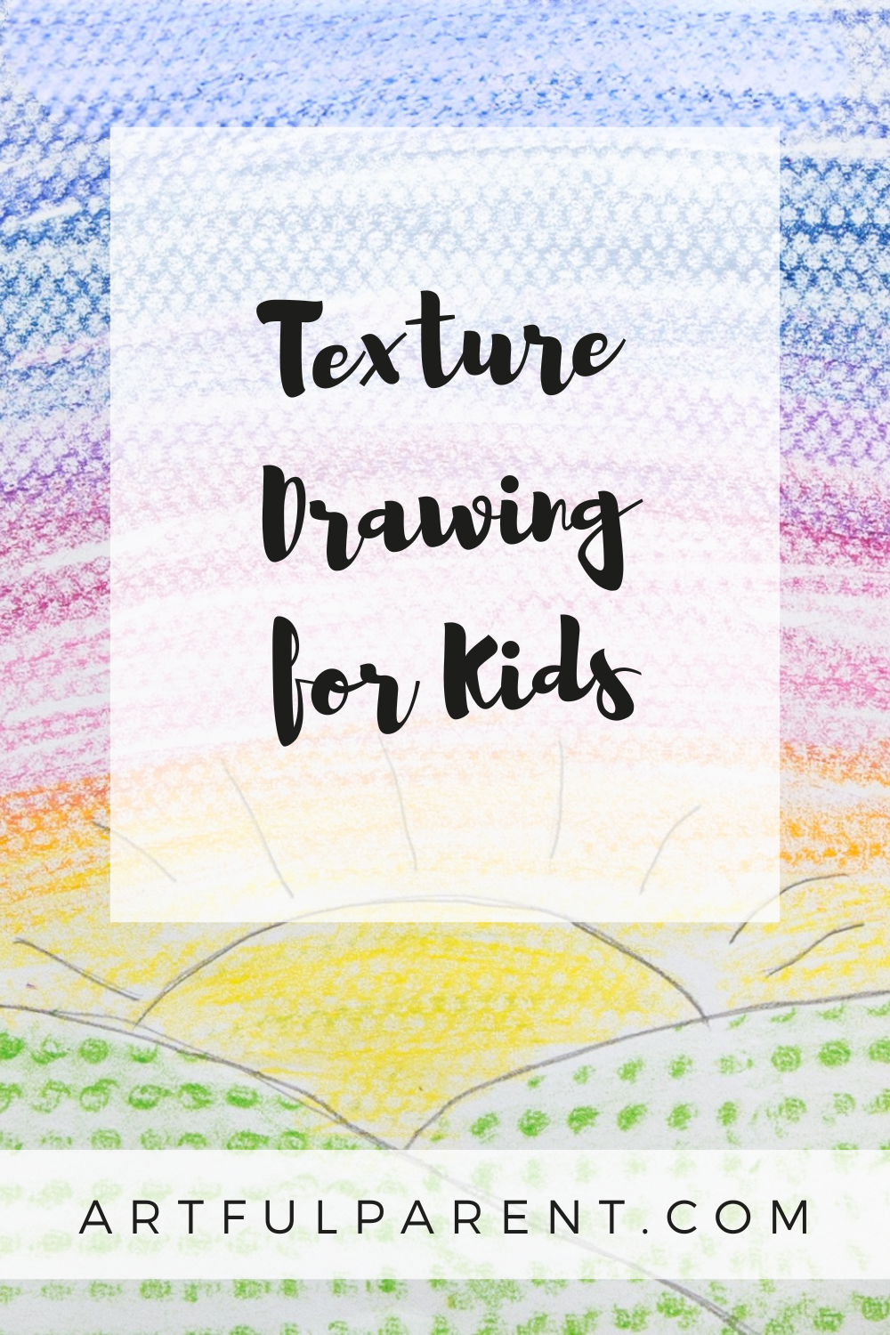 How to do Texture Drawing for Kids