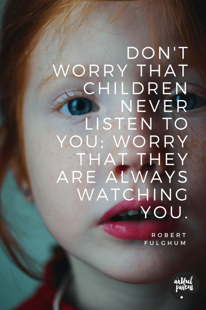 Children Learning from Parents Quote by Robert Fulghum