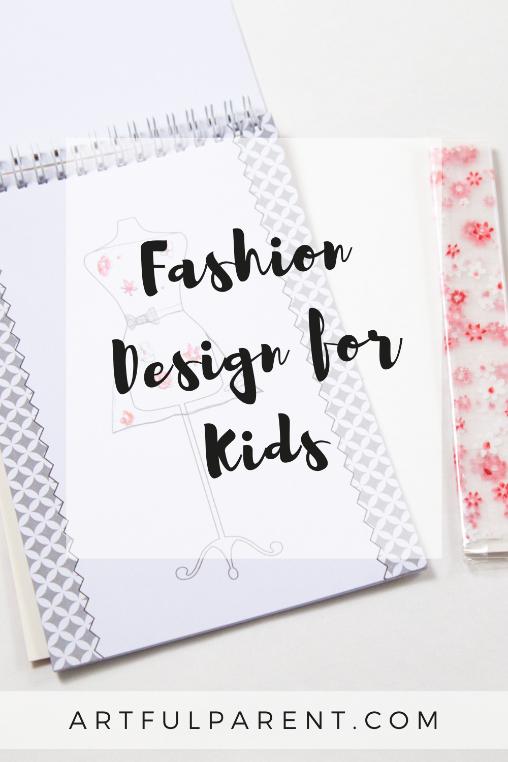 Fashion Design for Kids Made Easy with Activity Kits