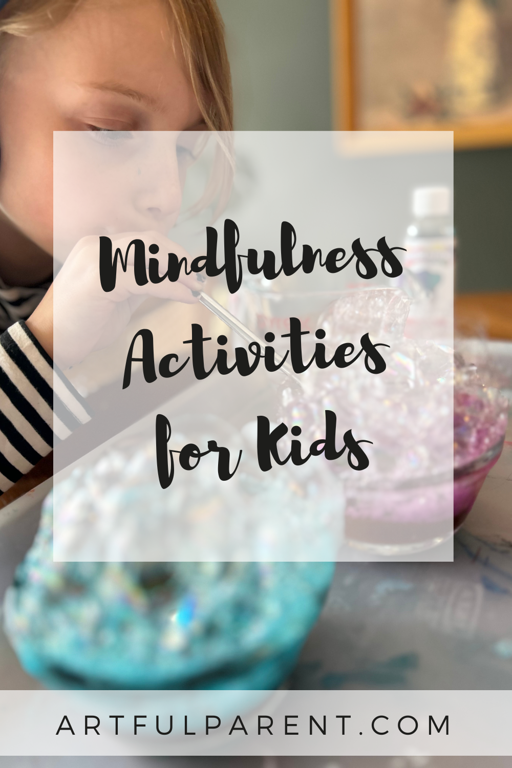The Best Mindfulness Activities for Kids