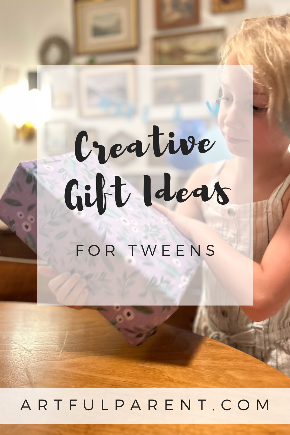 Best Creative Gifts for Tweens